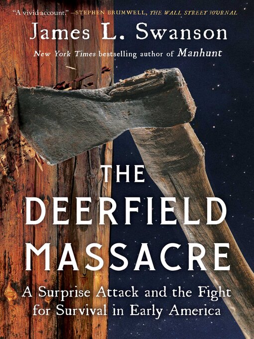 Title details for The Deerfield Massacre by James L. Swanson - Wait list